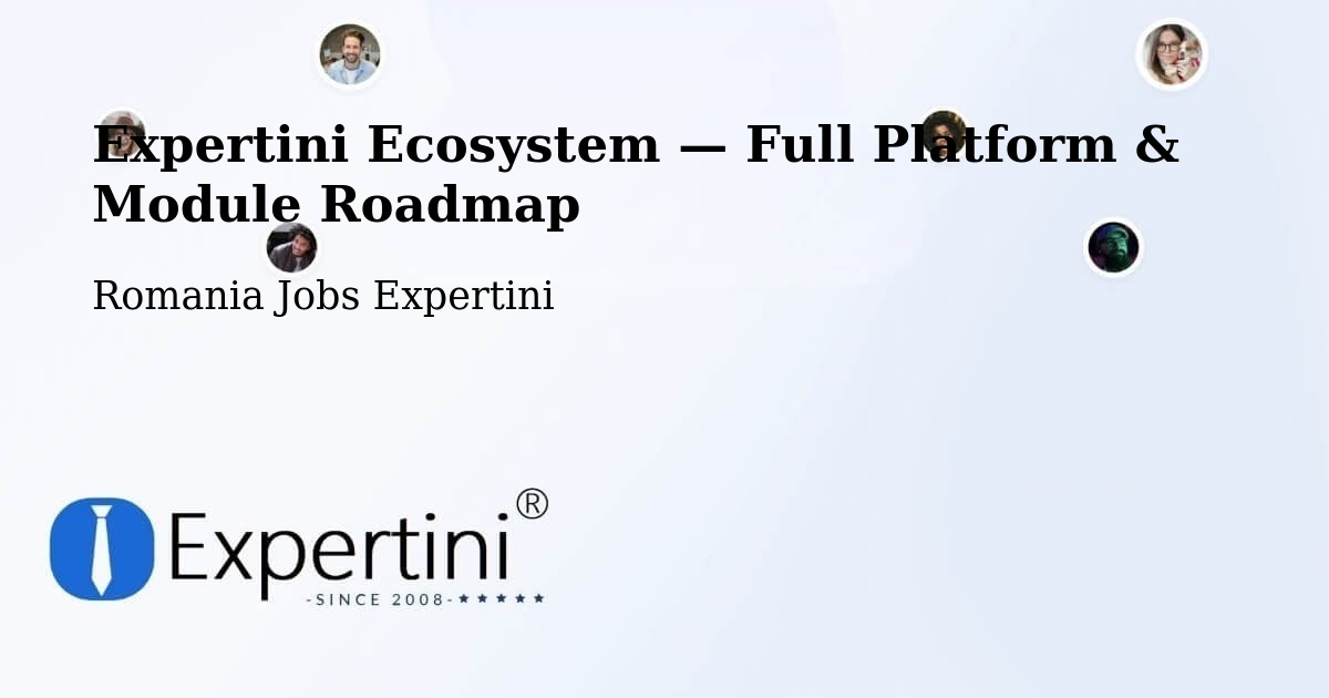 Expertini Ecosystem — Full Platform & Module Roadmap – Bichiș
