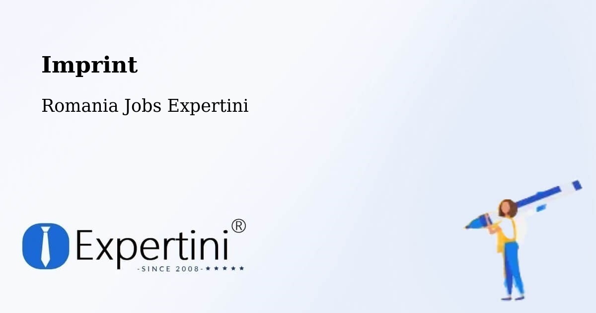 Imprint – Bichiș - Romania Jobs Expertini