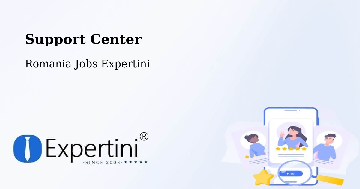 Support Services – Bichiș - Romania Jobs Expertini